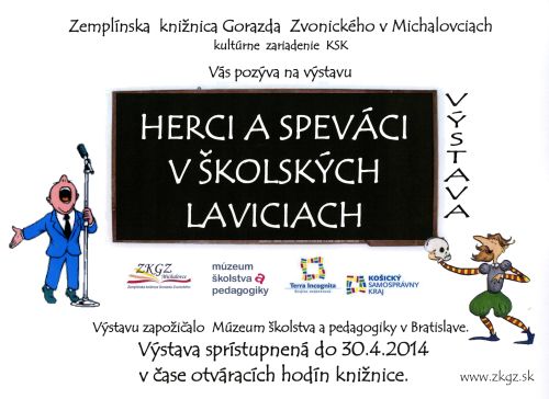 výstava do 30. 4. 2014,  Zemplínska knižnica Gorazda Zvonického v Michalovciach