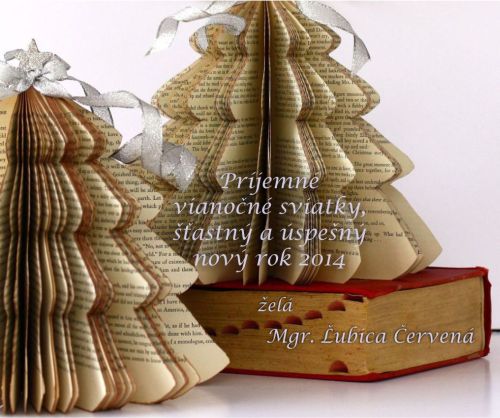 Vianočný pozdrav Mgr. Ľubici Červenej