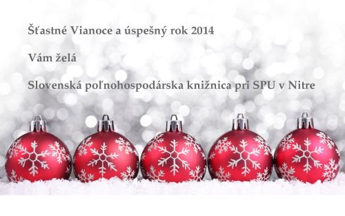 Vianočný pozdrav Slovenskej poľnohospodárskej knižnice pri SPU v Nitre