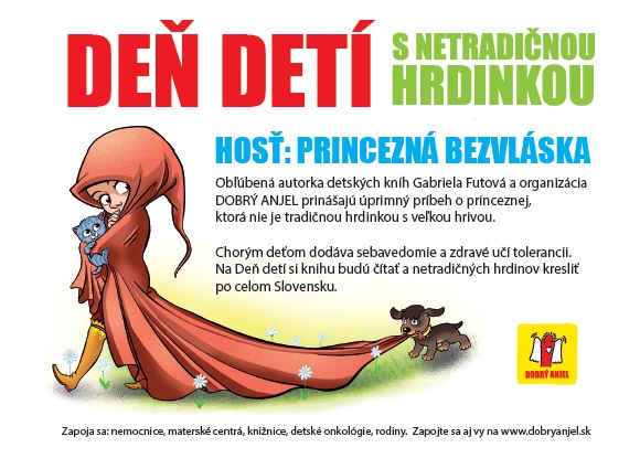 Obľúbená autorka detských kníh Gabriela Futová a organizácia Dobrý anjel prinášajú úprimný príbeh o princeznej, ktorá nie je tradičnou hrdinkou s veľkou hrivou