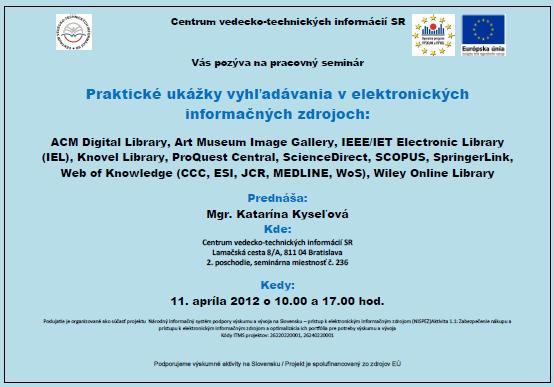 Pozvánka do Centra VTI SR na pracovný seminár, 11. 4. 2012 o 10.00 a o 17.00 hod.