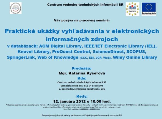 Pozvánka do Centra vedecko-technických informácií SR na pracovný seminár, 12. 1. 2012 o 10.00 hod.