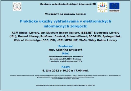 Pozvánka do Centra VTI SR na pracovný seminár, 4. 7. 2012 o 10.00 hod.