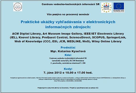 Pozvánka do Centra VTI SR na pracovný seminár, 7. 6. 2012 o 10.00 a 17.00 hod.