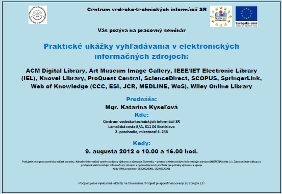 Pozvánka do Centra VTI SR na pracovný seminár, 9. 8. 2012 o 10.00 a 16.00 hod.