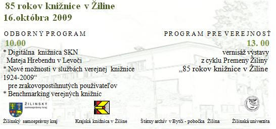 Pozvánka do Krajskej knižnice v Žiline na odborný seminár, 16. 10. 2009 o 10.00 hod. a vernisáž výstavy o 13.00 hod.
