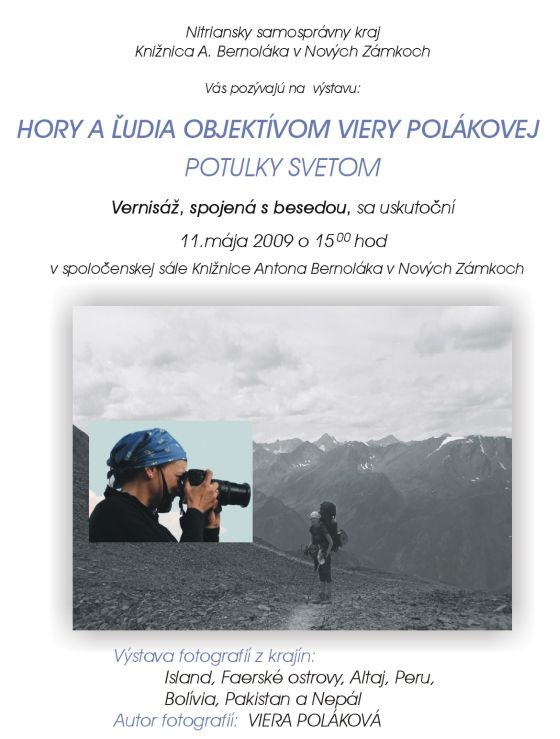 Pozvánka do Knižnice Antona Bernoláka v Nových Zámkoc na výstavu a besedu s fotografkou Vierou Polákovou, 11. 5. 2009 o 15.00 hod.