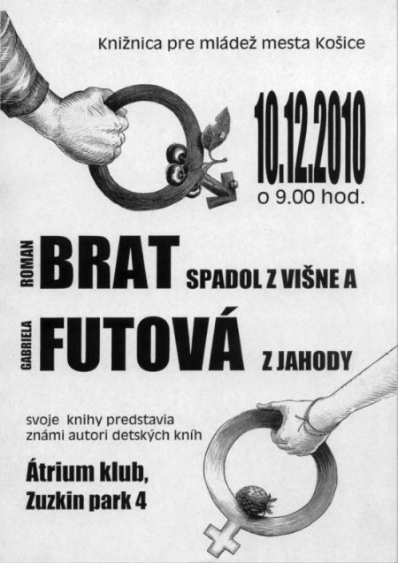 Pozvánka do Knižnice pre mládež mesta Košice na prezentáciu kníh Brata a Futovej, 10. 12. 2010 o 9.00 hod. 