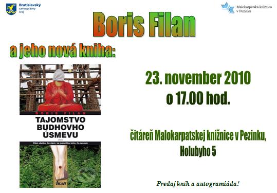 Pozvánka do Malokarpatskej knižnice v Pezinku na besedu s Borisom Filanom, 23. 11. 2010 o 17.00 hod.