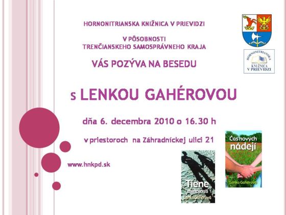 Pozvánka do Hornonitrianskej knižnice v Prievidzi na besedu s Lenkou Gahérovou, 6.12. 2010 o 16.30 hod.