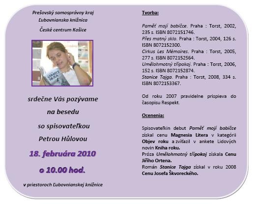 Pozvánka do ¼ubovnianskej knižnice na besedu so spisovateľkou Petrou Hùlovou, 18. 2. 2010 o 10.00 hod.