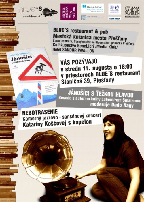 Pozvánka do Blues restaurant na besedu s autorom knihy Jánošíci s ťežkou hlavou, 11. 8. 2010 o 18.00 hod.