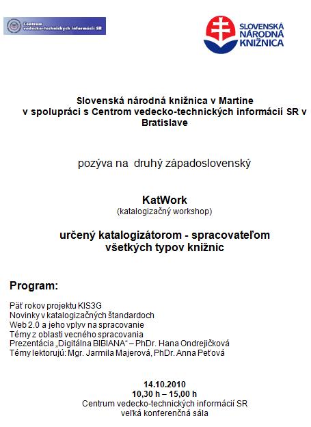 Pozvánka do Centra vedecko-technických informácií SR na druhý západoslovenský katalogizačný workshop, 14. 10. 2010 o 10.30 hod.