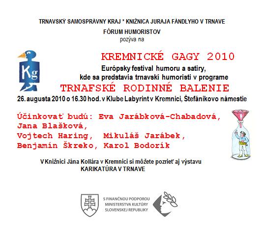 Pozvánka na európsky festival humoru a satiry Kremnické gagy 2010, 26. 8. 2010 o 16.30  hod.