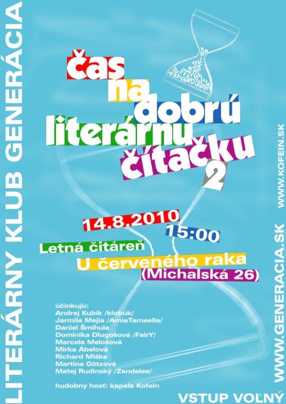Literárny klub Generácia pri Miestnej knižnici Petržalka  Vás pozýva na literárnu čítačku, 14. 8. 2010 o 15.00 hod.