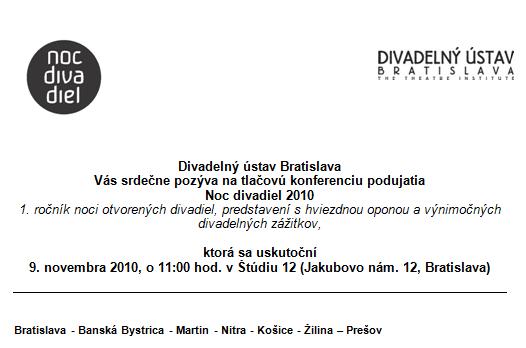Pozvánka do Divadelného ústavu na tlačovú konferenciu k podujatiu Noc divadiel 2010, 9. 11. 2010 o 11.00 hod.