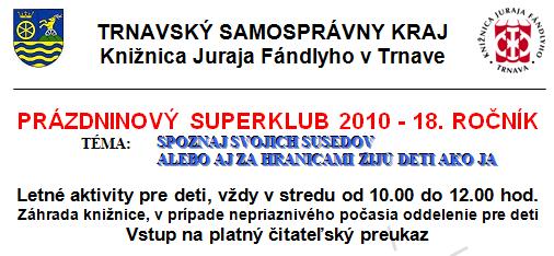 Knižnica Juraja Fándlyho v Trnave pozýva deti na letné aktivity, každú stredu od 10.00 do 12.00 hod.