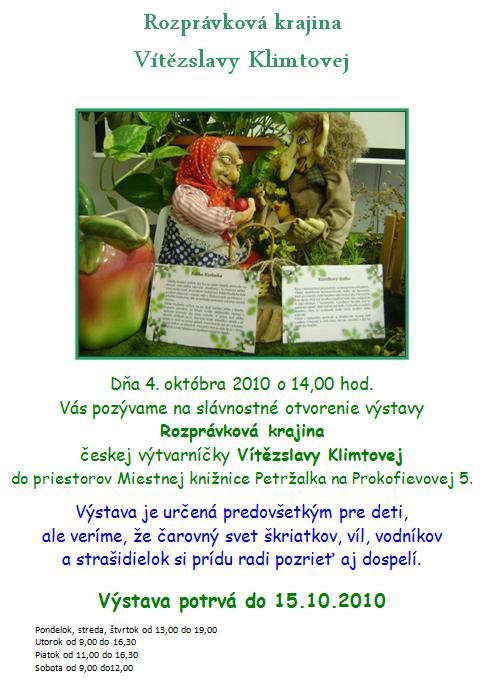 Pozvánka do Miestnej knižnice Petržalka na slávnostné otvorenie výstavy, 4. 10. 2010 o 14.00 hod. Výstava potrvá do 15. 10. 2010. 