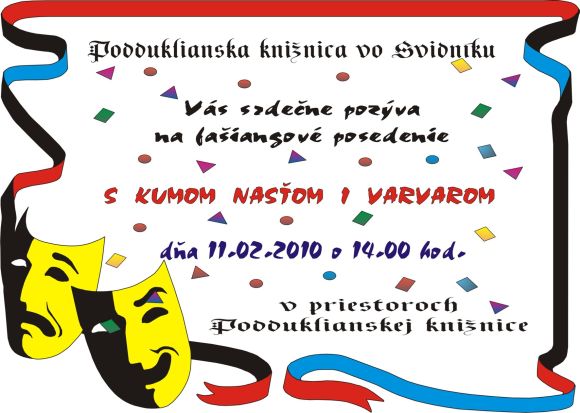 Pozvánka do podduklianskej knižnice na fašiangové posedenie, 11. 2. 2010 o 14.00 hod.