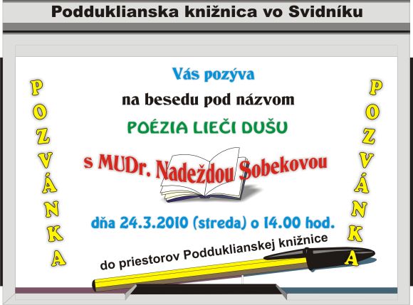 Pozvánka do Podduklianskej knižnice vo Svidníku na besedu s Mudr. Nadeždou Sobekovou, 24. 3. 2010 o 14.00 hod.