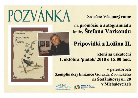 Pozvánka do Zemplínskej knižnice Gorazda Zvonického v Michalovciach na promóciu a autogramiádu, 1. 10. 2010 o 15.00 hod.