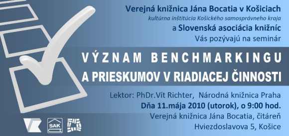 Pozvánka na seminár Význam benchmarkingu a prieskumov v riadiacej činnosti, 11. 5. 2010 o 9.00 hod.