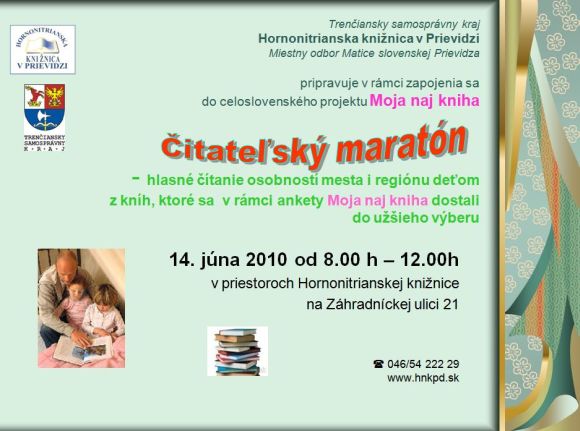 Pozvánka do Hornonitrianskej knižnice v Prievidzi na hlasné čítanie z kníh, ktoré sa v rámci ankety Moja naj kniha dostali do užšieho výberu, 14. 6. 2010 od 8.00 do 12.00 hod.