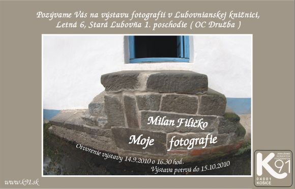 Pozvánka do ¼ubovnianskej knižnice v Starej ¼ubovni na výstavu fotografií, 14. 9. 2010 o 16.30 hod.