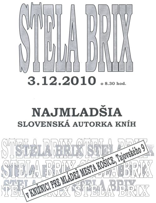Pozvánka do Knižnice pre mládež mesta Košice na besedu s najmladsou spisovateľkou, 3. 12. 2010 o 8.30 hod.