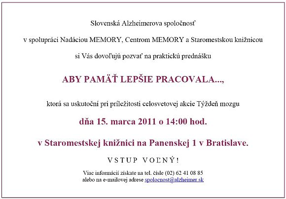 Pozvánka do Staromestskej knižnice na praktickú prednášku Aby pamäť lepšie pracovala, 15. 3. 2011 o 14.00 hod. 