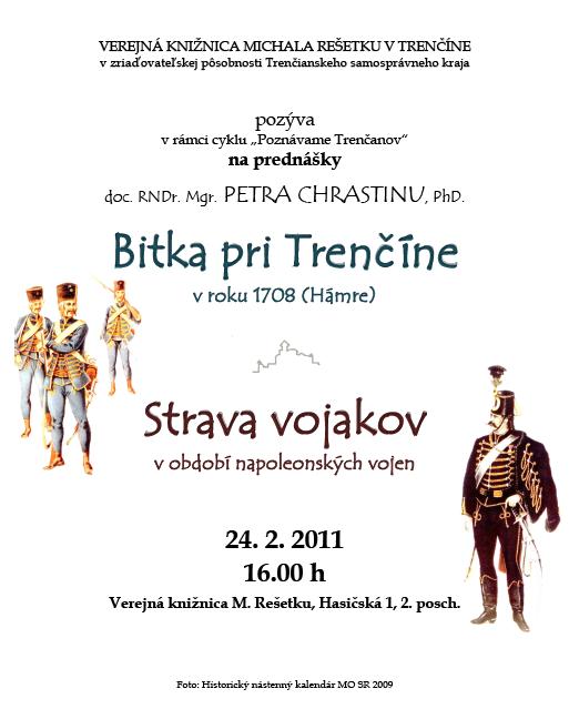 Pozvánka do Verejnej knižnice Michala Rešetku na prednášku z histórie Trenčína, 24. 2. 2011 o 16.00 hod.