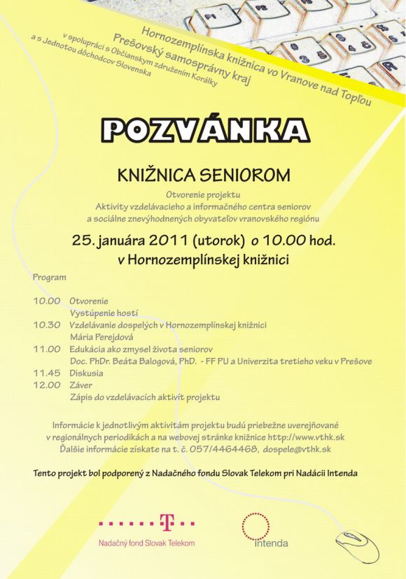 Pozvánka do Hornozemplínskej knižnice vo Vranove nad Topľou na otvorenie projektu Aktivity vzdelávacieho a informačného centra seniorov, 25. 1. 2011 o 10.00 hod.