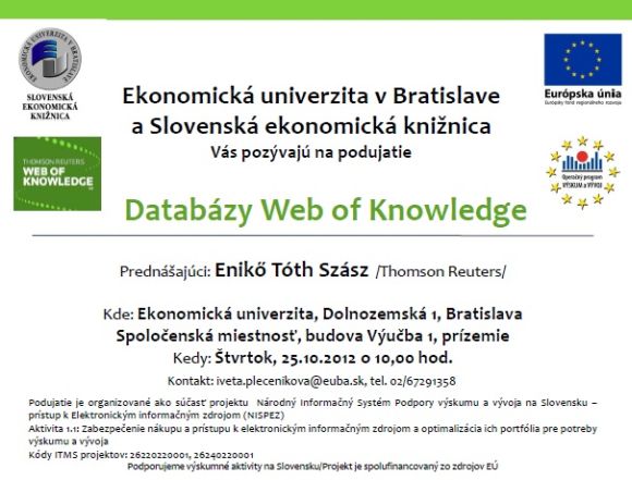 Pozvánka do Slovenskej ekonomickej knižnice Ekonomickej univerzity v Bratislave na prezentáciu databázy,  25. 10. 2012 o 10.00 hod.