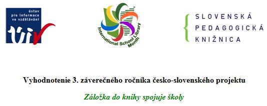Výsledky 3. záverečného česko-slovenského projektu