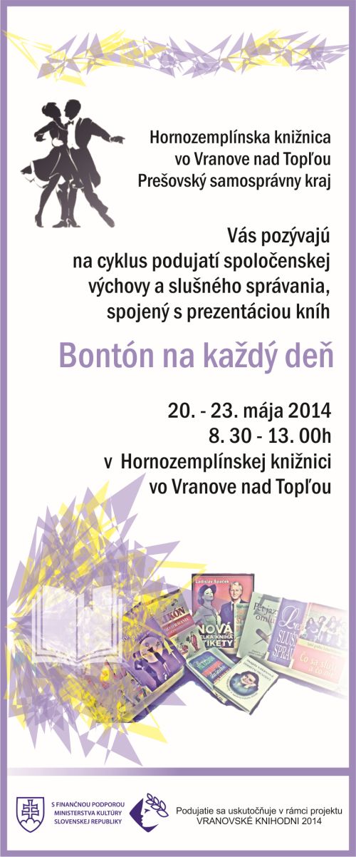 Hornozemplínska knižnica vo Vranove nad Topľou, 20. – 23. mája 2014 o 8.30 – 13.00 h