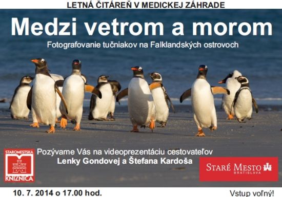 Staromestská knižnica Vás pozýva 10. 7. 2014 o 17.00 hod. do letnej čitárne v Medickej záhrade na videoprezentáciu a besedu s cestovateľmi Lenkou Gondovou a Štefanom Kardošom o fotografovaní tučniakov na Falklandských ostrovoch.