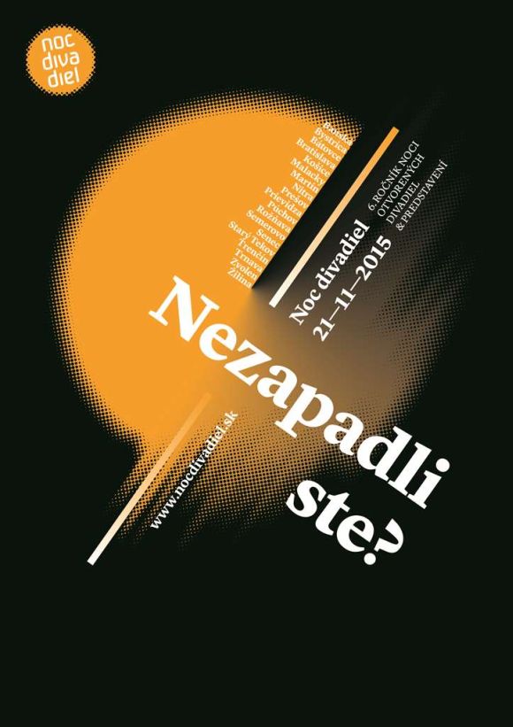 V sobotu 21. novembra Noc divadiel 2015 po šiestykrát otvorí návštevníkom dokorán divadlá a kultúrne centrá. Ponúkne výnimočné predstavenia, stretnutia s obľúbenými protagonistami, ako aj nové netradičné zážitky. V sobotu 21. novembra Noc divadiel 2015 po šiestykrát otvorí návštevníkom dokorán divadlá a kultúrne centrá. Ponúkne výnimočné predstavenia, stretnutia s obľúbenými protagonistami, ako aj nové netradičné zážitky.