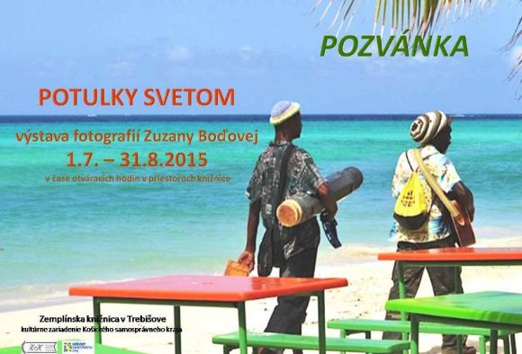 výstava fotografií Zuzany Boďovej v Zemplínskej knižnici v Trebišove od 1. júla do 31. augusta 2015