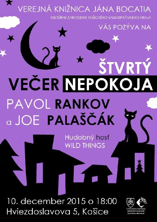 literárno-hudobný večer so spisovateľmi Pavlom Rankovom a Jozefom Palaščákom 10. 12. 2015 vo Verejnej knižnici Jána Bocatia v Košiciach