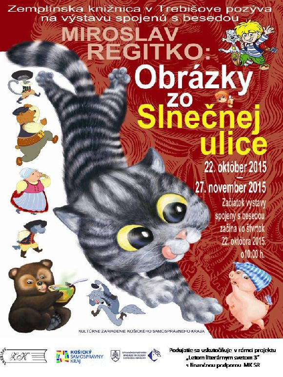 Beseda a tvorivá dielňa s ilustrátorom v Zemplínskej knižnici v Trebišove 22. 10.  2015, výstava potrvá do 27. 11. 2015