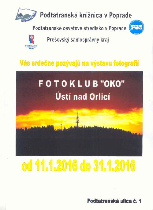 od 11. 1. 2016 do 31. 1. 2016 v Podtatranskej knižnici v Poprade, Podtatranská ulica č. 1