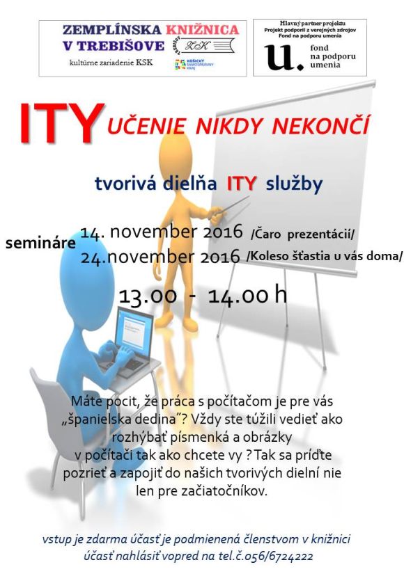  Zemplínska knižnica v Trebišove  opäť pozýva na semináre do tvorivej dielne,  14. novembra  a  24. novembra 2016 od 14,00 h. do 15,00 h.