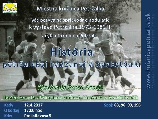 z cyklu Taká bola Petržalka, 12. 4. 2017 v Miestnej knižnici Petržalka, Prokofjevova 5