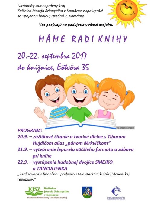 zážitkové čítanie, tvorivé dielne a iné v Knižnici Józsefa Szinnyeiho v Komárne 20 – 22. 9. 2017