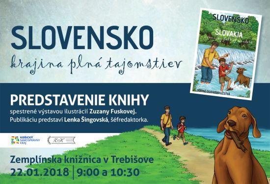 Ďalšiu dobrodružno-náučnú knihu zo série "Slovensko – krajina plná tajomstiev" s podtitulom „Vodné dobrodružstvá“ v Zemplínskej knižnici v Trebišove predstaví detským čitateľom šéfredaktorka vydavateľstva Class Košice Lenka ŠINGOVSKÁ 22. januára 2017 (pondelok) o 9:00 hod. a 10:30 hod.