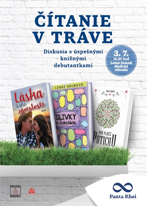 Staromestská knižnica Vás pozýva do letnej čitárne v Medickej záhrade v utorok 3. 7. 2018 o 16,30 hod. na Čítanie v tráve s Panta Rhei s úspešnými knižnými debutantkami.