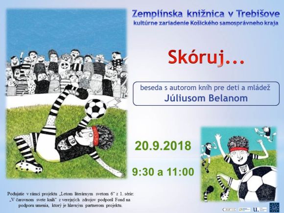 Zemplínska knižnica v Trebišove pozýva na besedu s autorom kníh pre deti a mládež Júliusom Belanom, 20. septembra 2018 o 9:30 a 11:00