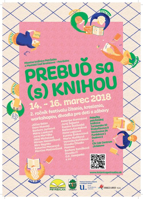 2. ročník festivalu čítania, workshopov a dobrej zábavy s poprednými slovenskými autormi a ilustrátormi, 14. – 16. marca 2018