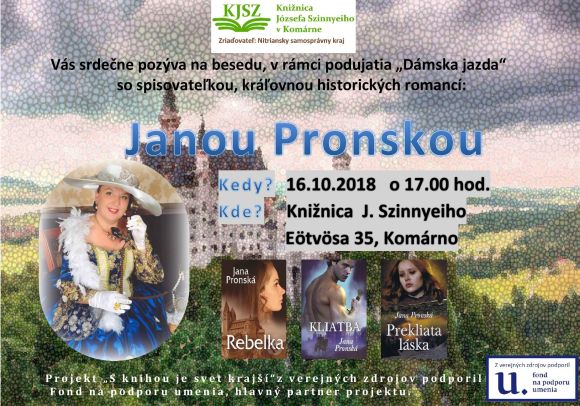 so spisovateľkou Janou Pronskou v Knižnici Józsefa Szinnyeiho v Komárne 16. 10. 2018