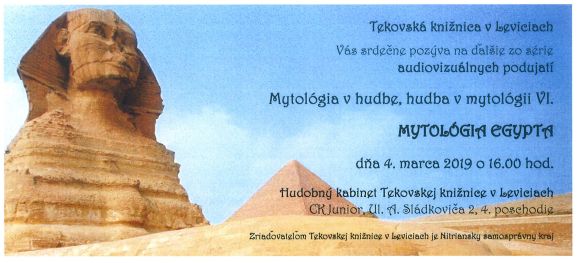Ďalšie zo série audiovizuálnych podujatí Mytológia v hudbe, hudba v mytológii VI. sa uskutoční dňa 4. marca 2019 o 16.00 hod. v Hudobnom kabinete Tekovskej knižnice v Leviciach